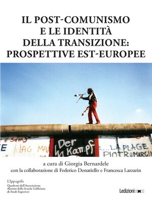 cover image of Il post comunismo e le identità della transizione